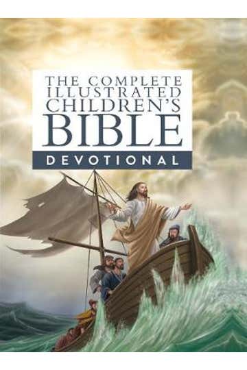 The Complete Illustrated Childrens Bible Devotional