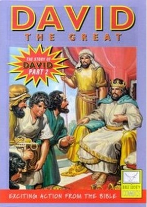 Comic - David The Great (Story Of David Pt 2)