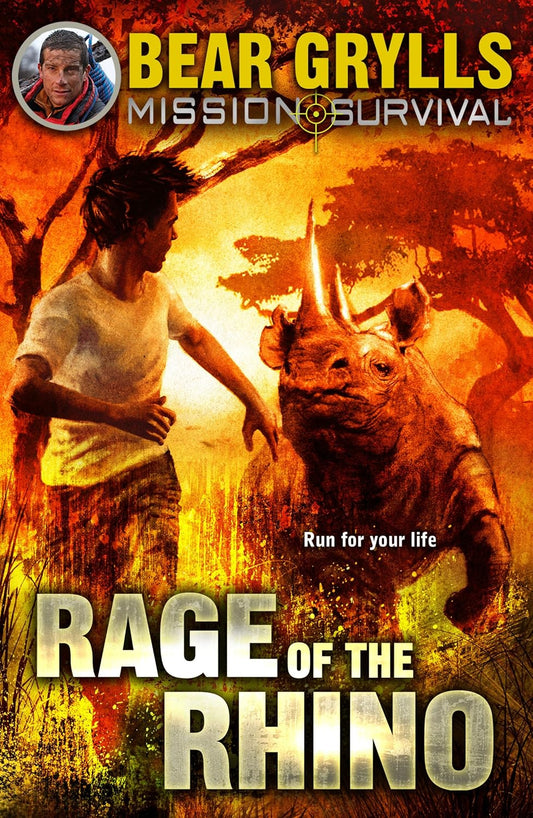 Rage Of The Rhino (Mission Survival Bk 7)