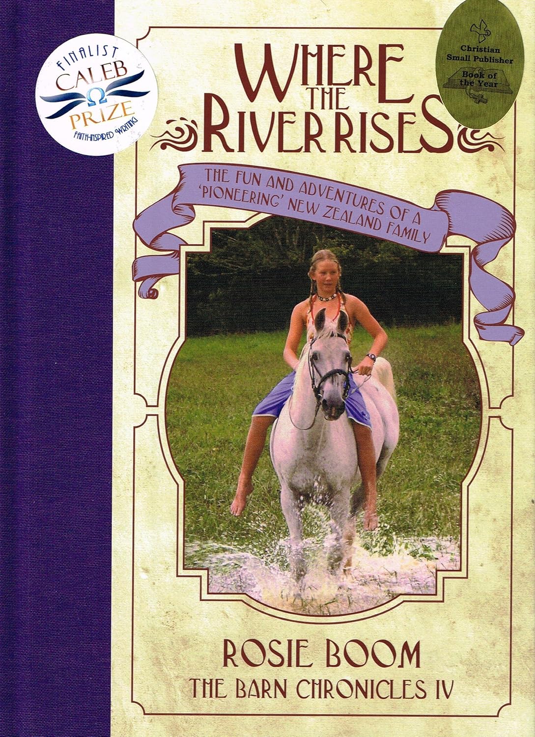 Where The River Rises (Barn Chronicles 4)