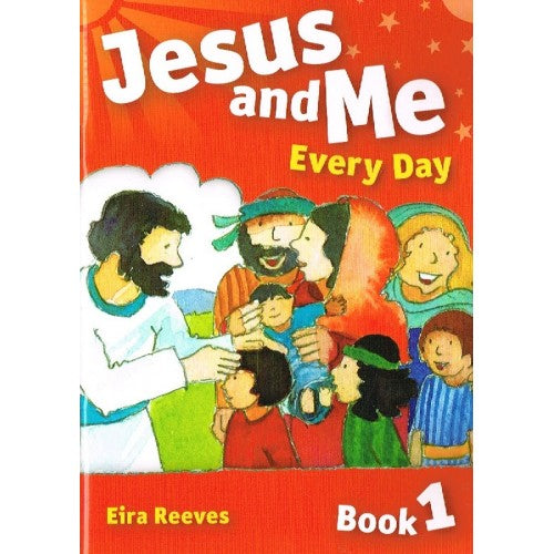 Jesus And Me Every Day Bk 1
