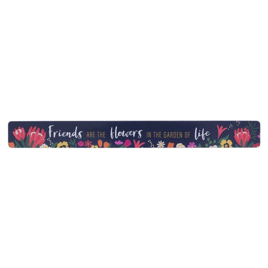 Magnetic Strip - Friends are the flowers