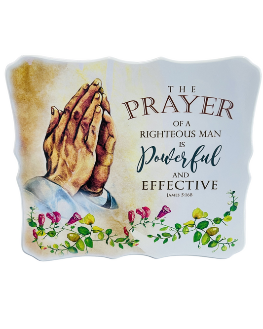 Plaque Wood - Prayer Of A Righteous Man... 22X19Cm