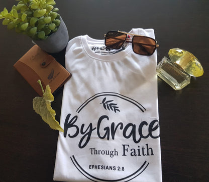 By Grace, Through Faith (T-shirts)