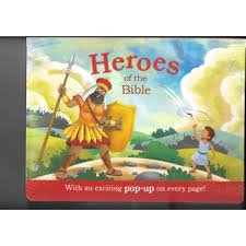 Bible Pop-Up Book: Heroes Of The Bible Board Book