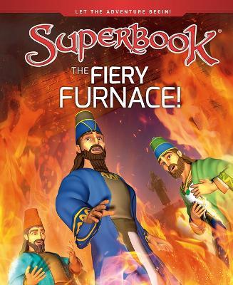 Superbook Fiery Furnace