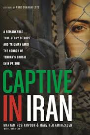 Captive in Iran - Remarkable True Story