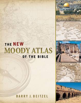 New Moody Atlas Of The Bible