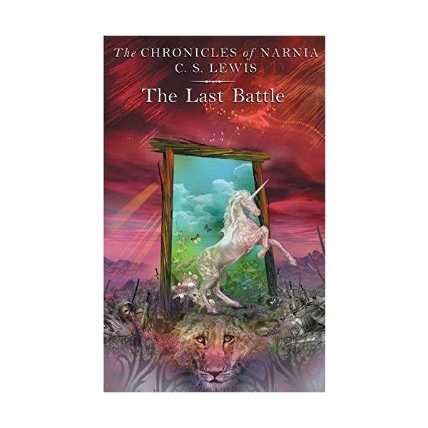 Last Battle Vol 7 (Chronicles Of Narnia)