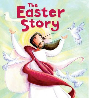 Easter Story (My First Bible Stories)