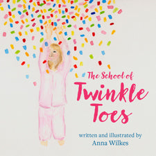 The School of Twinkle Toes - Anna Wilkes