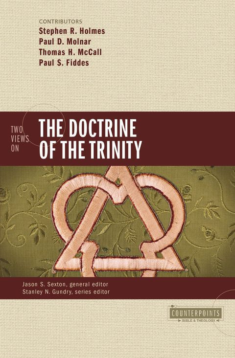 Two Views On The Doctrine Of The Trinity